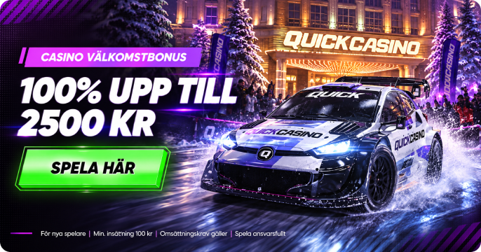Quick Casino välkomstbonus – 100 % upp till 2 500 kr för nya spelare